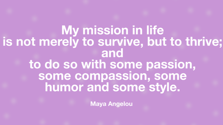 Maya Angelou quote