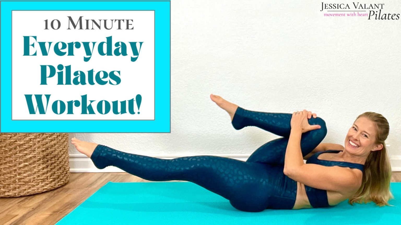 10-minute-everyday-pilates-jessica-valant-pilates