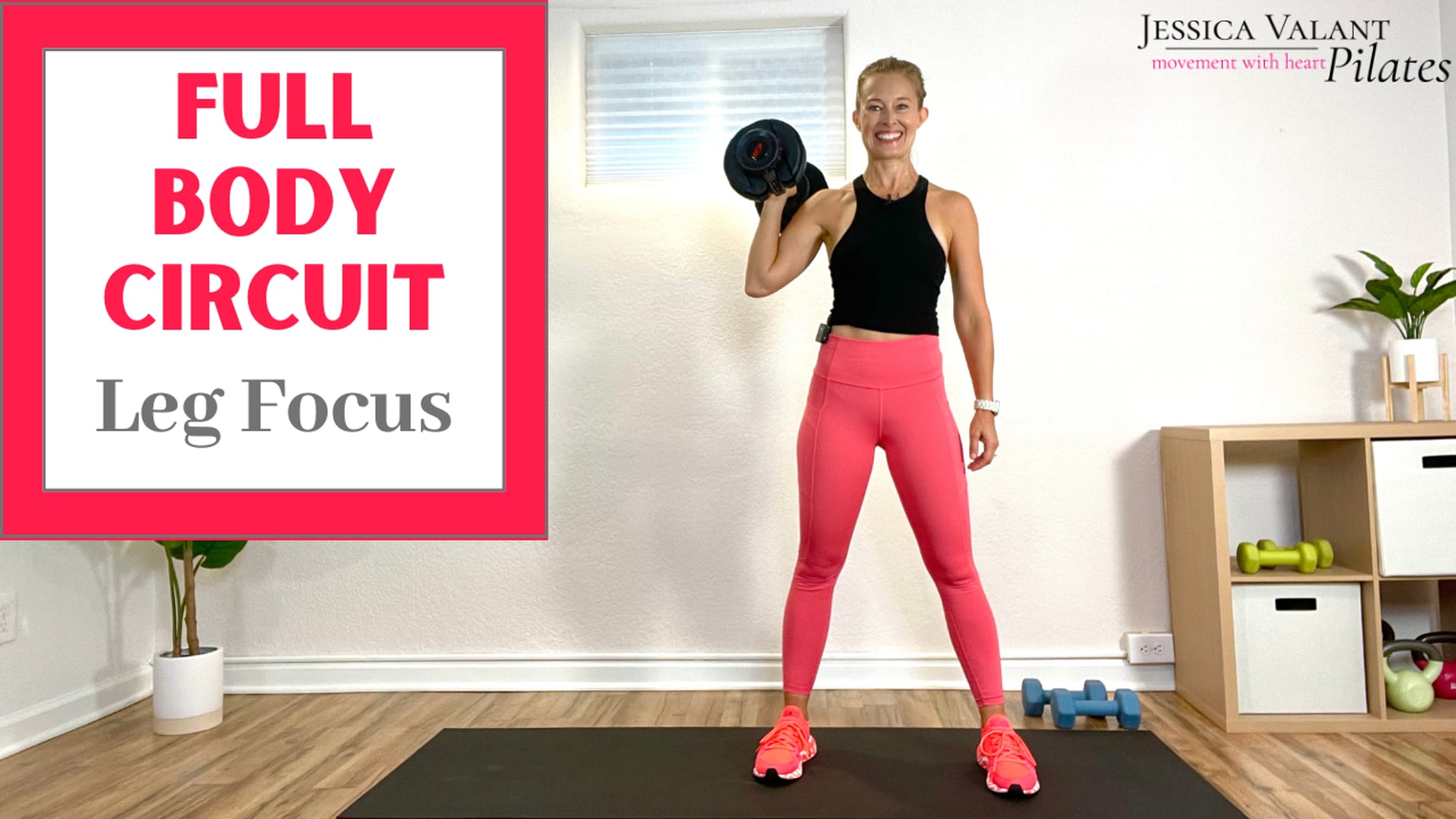 Full Body Circuit Workout - Leg Focus - Jessica Valant Pilates