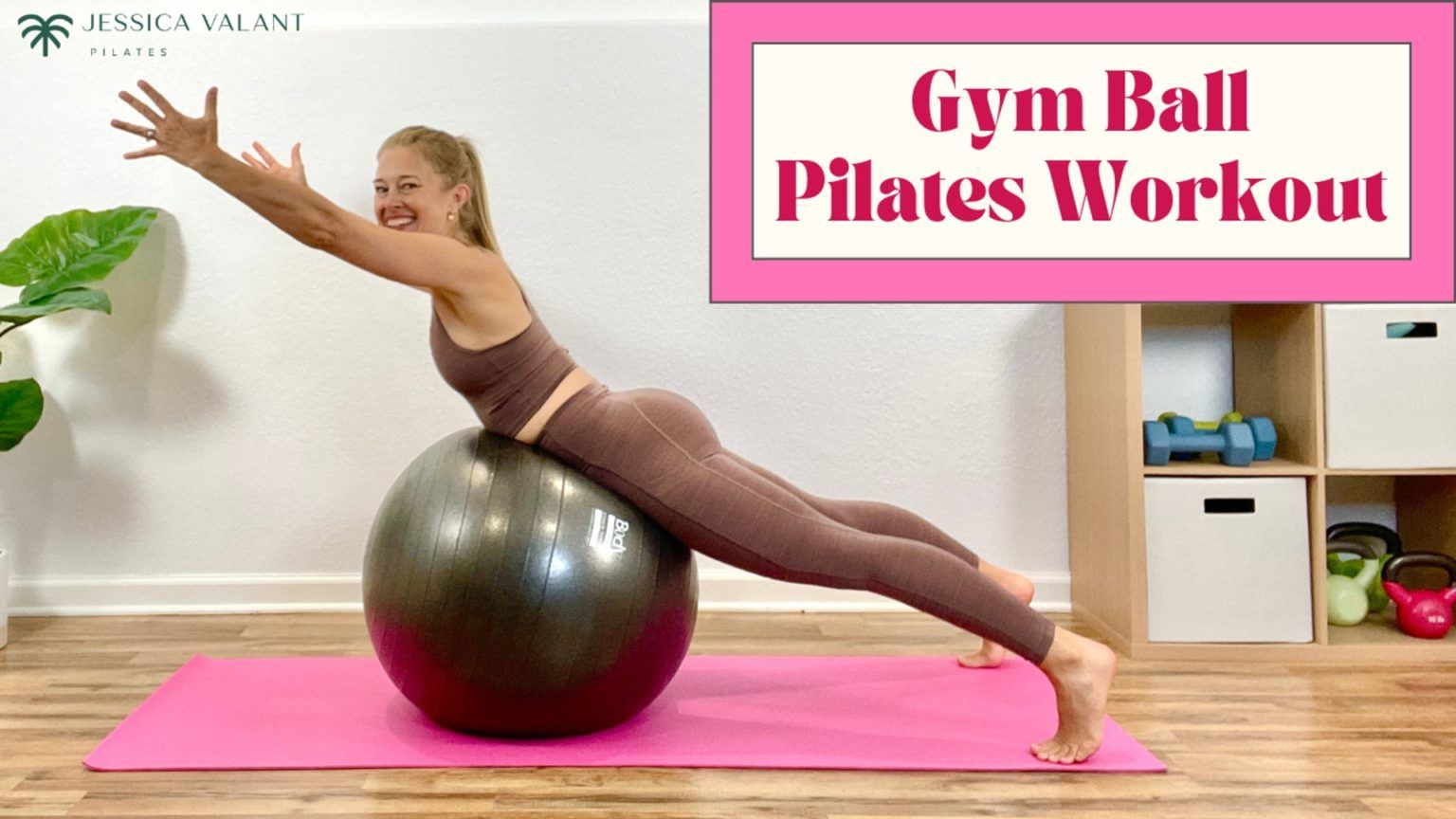 Gym Ball Pilates Workout - Jessica Valant Pilates