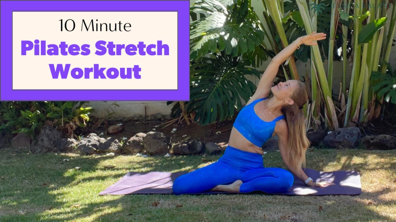 10 Minute Pilates Stretch Workout - Jessica Valant Pilates