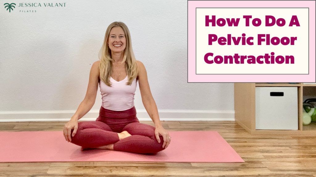 Pelvic Floor Contraction Tutorial Jessica Valant Pilates